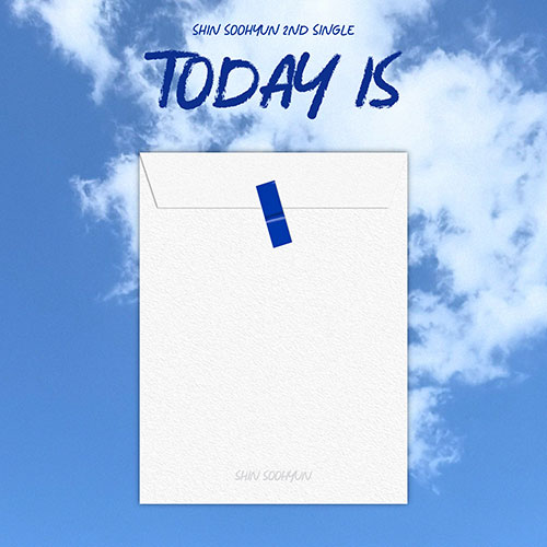 신수현 (SHIN SOOHYUN) - 2nd Single [TODAY IS]