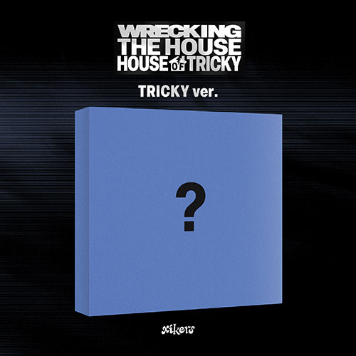 [애플특전] 싸이커스 (xikers) - 6TH MINI ALBUM [HOUSE OF TRICKY : WRECKING THE HOUSE] (TRICKY ver.)
