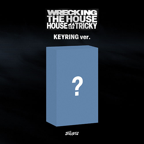 [애플특전] 싸이커스 (xikers) - 6TH MINI ALBUM [HOUSE OF TRICKY : WRECKING THE HOUSE] (KEYRING ver.) (POCAALBUM)