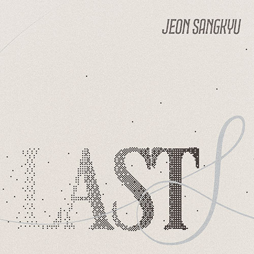 전상규 (JEON SANGKYU) - 정규3집 [LASTs]