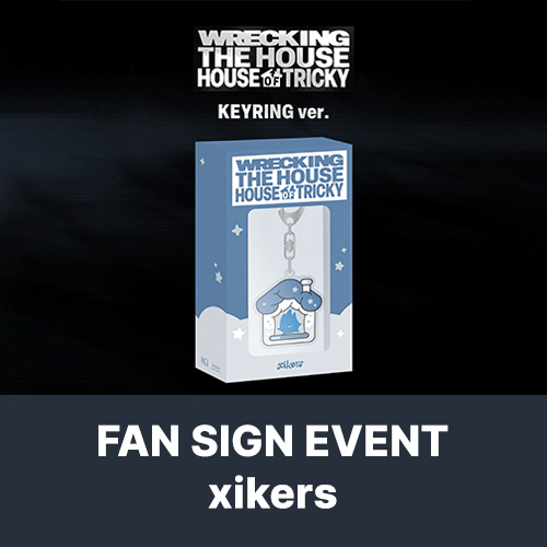 [11/16 대면 팬사인회] 싸이커스 (xikers) - 6TH MINI ALBUM [HOUSE OF TRICKY : WRECKING THE HOUSE] (KEYRING ver.) (POCAALBUM)