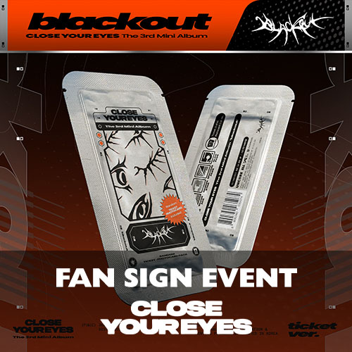 [12/20 대면 팬사인회] CLOSE YOUR EYES - The 3rd Mini Album [blackout] (ticket ver.)