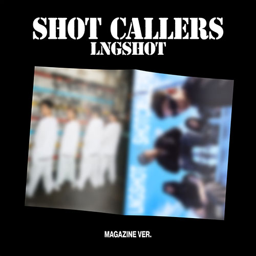 [애플특전] LNGSHOT - EP [SHOT CALLERS] (Magazine Ver.)