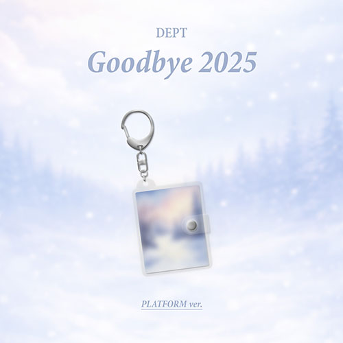 뎁트 (Dept) - Goodbye 2025 (PLATFORM ver.)
