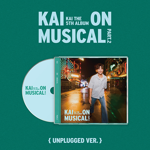카이 (Kai) - 정규5집 [KAI ON MUSICAL Part.2] (Unplugged Ver.)