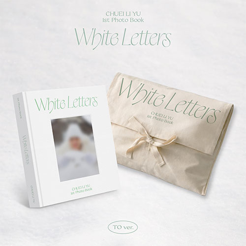 [3/15 대면 팬사인회] 최립우 (CHUEI LI YU) - 1st PHOTO BOOK [WHITE LETTERS] (TO ver.)