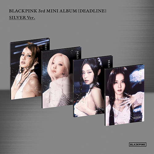 [세트/앨범4종] 블랙핑크 (BLACKPINK) - 3rd MINI ALBUM [DEADLINE] SILVER Ver.