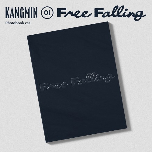 강민 (KANGMIN) - 1st Single Album [Free Falling] (Photobook Ver.)