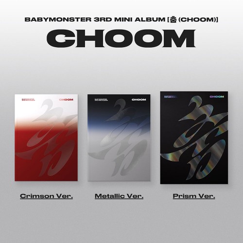 베이비몬스터 (BABYMONSTER) - 3rd MINI ALBUM [춤 (CHOOM)] Metallic Ver.