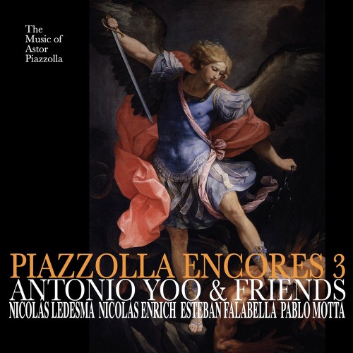 Antonio Yoo & Friends (안토니오 유 & 프렌즈) - Piazzolla Encores 3 [CD]