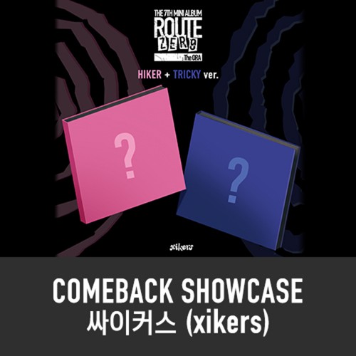 [5/19 쇼케이스 초대 이벤트][세트/앨범2종] 싸이커스 (xikers) - 7TH MINI ALBUM [ROUTE ZERO : The ORA]