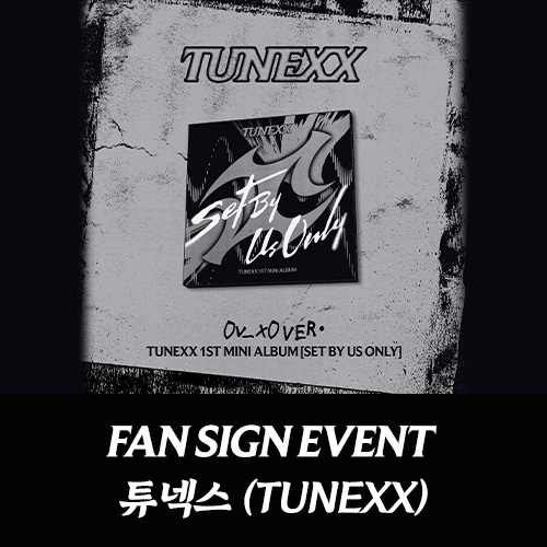[5/10 대면 팬사인회] TUNEXX (튜넥스) - 미니1집 [SET BY US ONLY] (0v_x0 ver.)