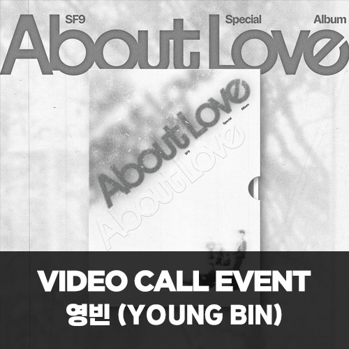 [영빈][5/31 영상통화] SF9 (에스에프나인) - Special Album [About Love] (LOVE AS IS Ver.)