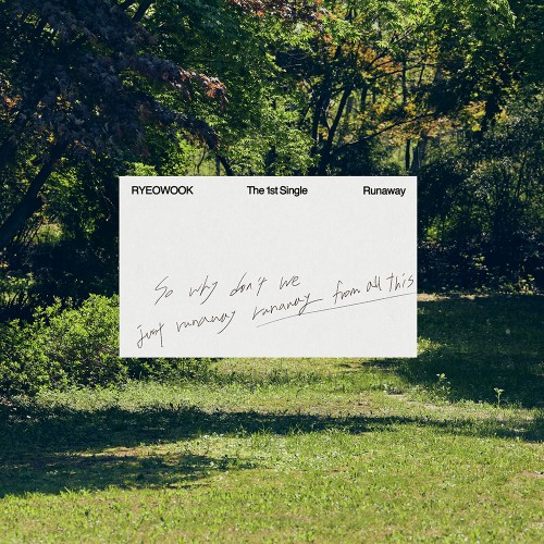 려욱 (RyeoWook) - 싱글1집 [Runaway] (DIGIPACK Ver.)