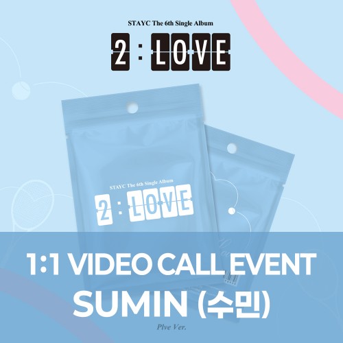 [수민][7/19 영상통화] STAYC(스테이씨) - 싱글 6집 : 2:LOVE [PLVE ver.]