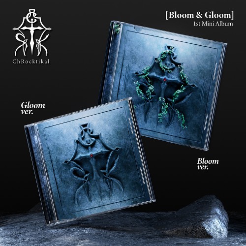 ChRocktikal (크록티칼) - 미니1집 [Bloom & Gloom] (Bloom ver., Gloom ver.)
