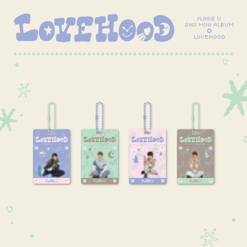 FLARE U (플레어 유) - 미니 2집 [LOVEHOOD] OFFICIAL MD / 랜덤 아크릴 DIY 키링 (RANDOM ACRYLIC DIY KERYING)