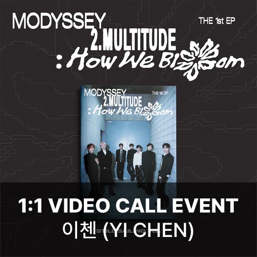 [이첸][10/31 영상통화] MODYSSEY (모디세이) - 2.Multitude: How We Bloom (STILL SAILING VER.)